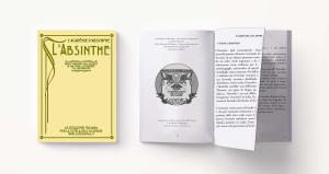 Assenzio: breve compendio (un opuscolo gratuito sulla storia dell'Absinthe)